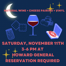 Load image into Gallery viewer, Wine &amp; Cheese Pairing 1/11
